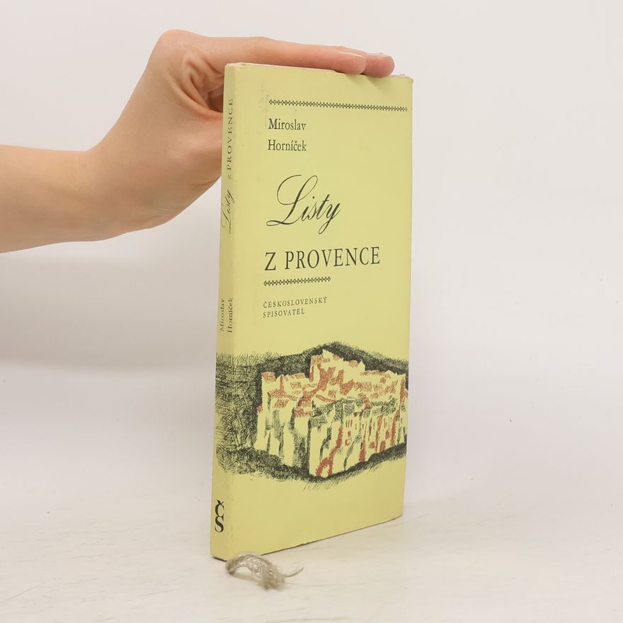 Miroslav Horníček Listy z Provence