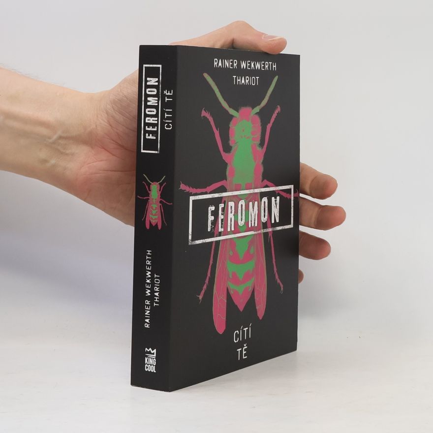 Rainer Wekwerth Feromon díl 1: Cítí tě
