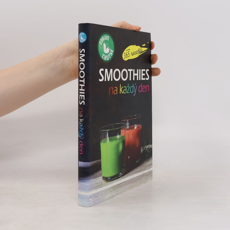 Kolektiv autorů Smoothies na každý den