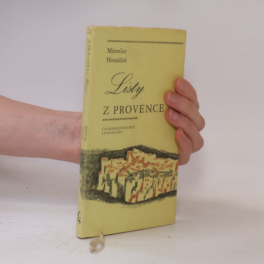 Miroslav Horníček Listy z Provence