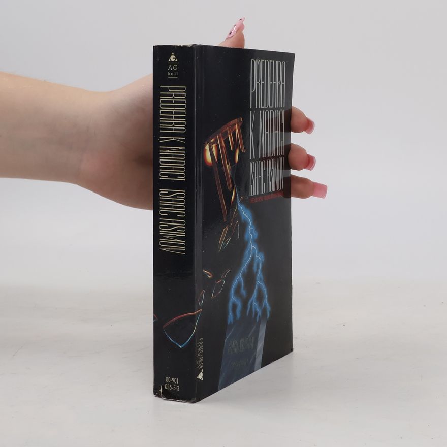 Isaac Asimov Předehra k Nadaci