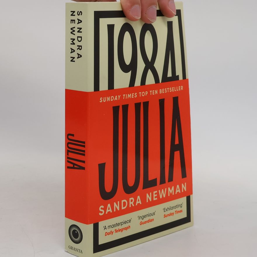 Sandra Newman Julia: The Sunday Times Bestseller