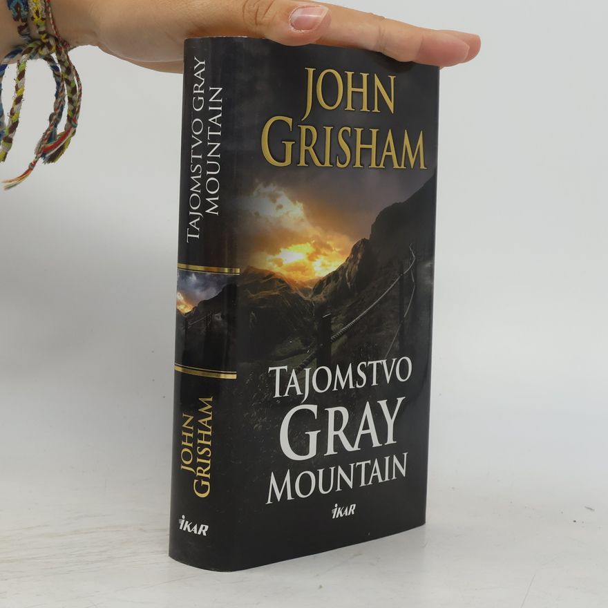 John Grisham Tajomstvo Gray Mountain