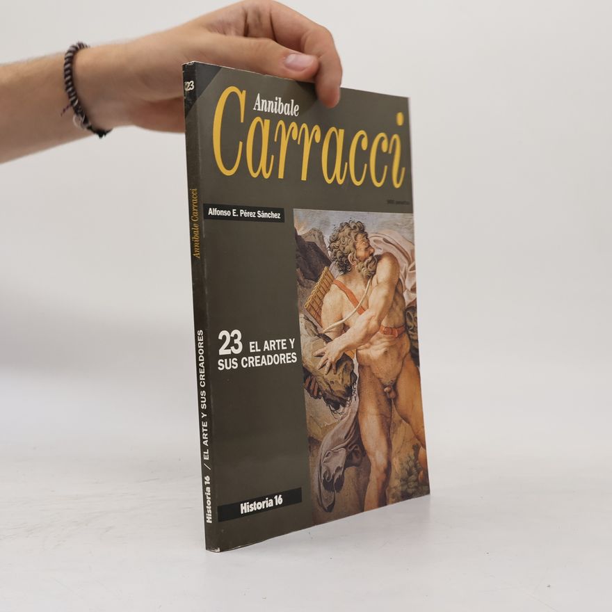 Alfonso Pérez Sánchez Annibale Carracci