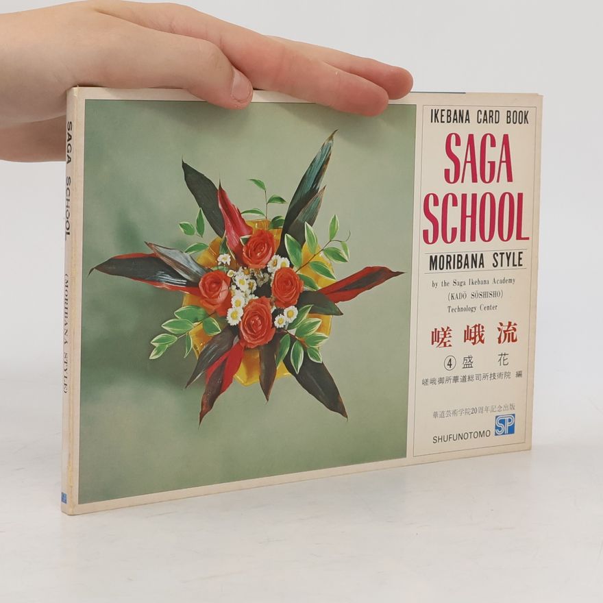 Kadö Söshisho Saga School: Moribana Style