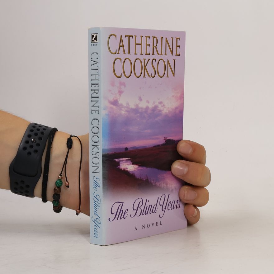 Catherine Cookson The Blind Years