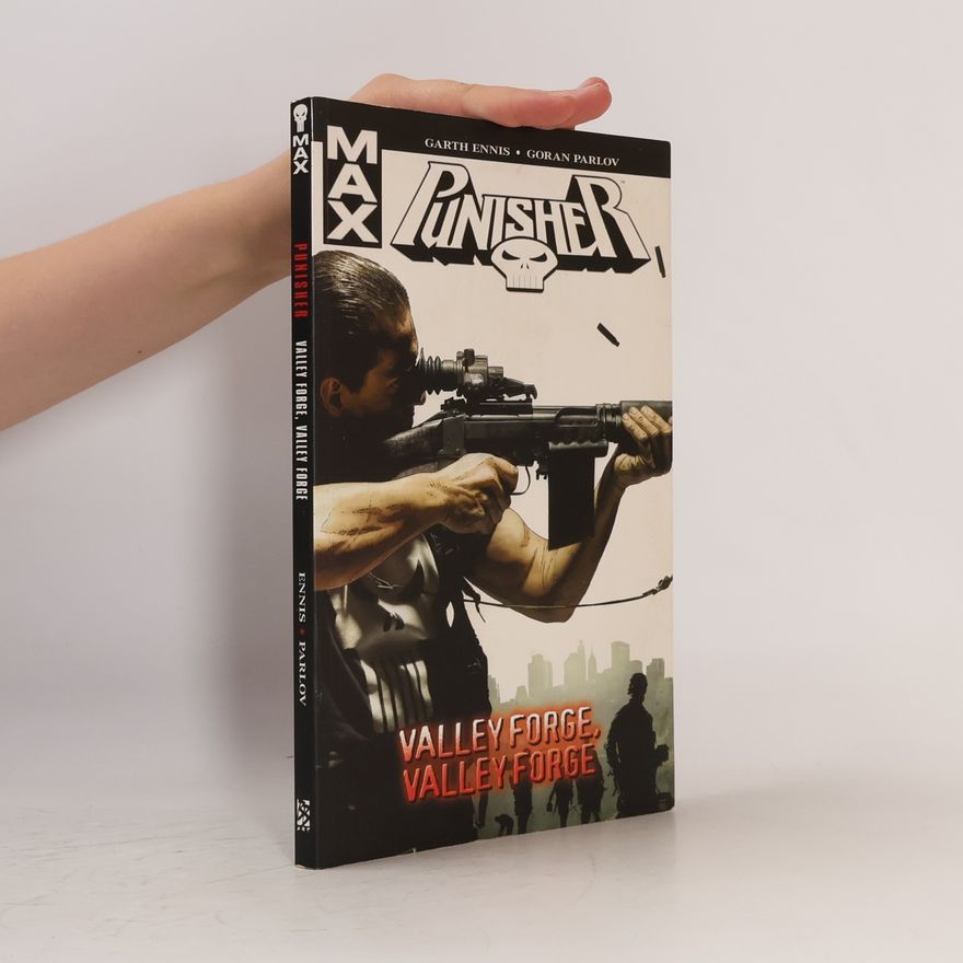 Garth Ennis Punisher: Valley Forge, Valley Forge