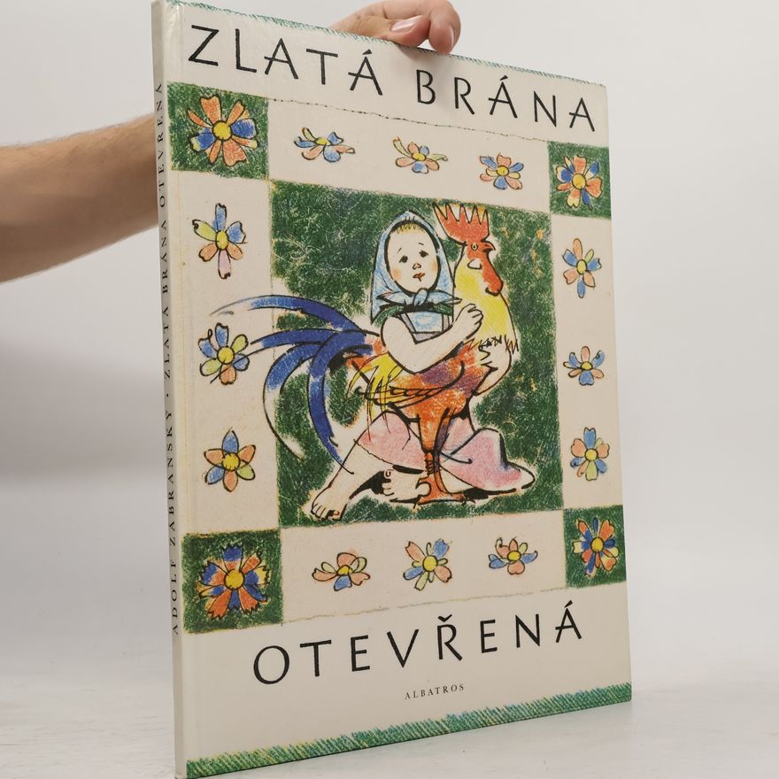 Adolf Zábranský Zlatá brána otevřená