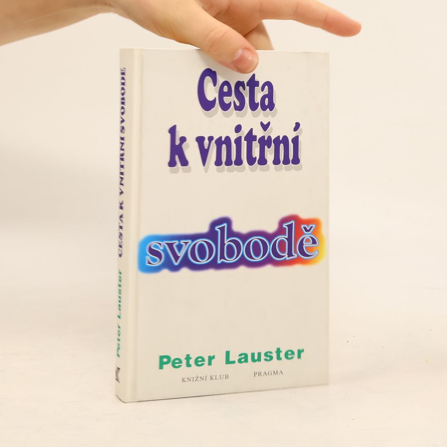 Jiří Sirotek Cesta k vnitřní svobodě