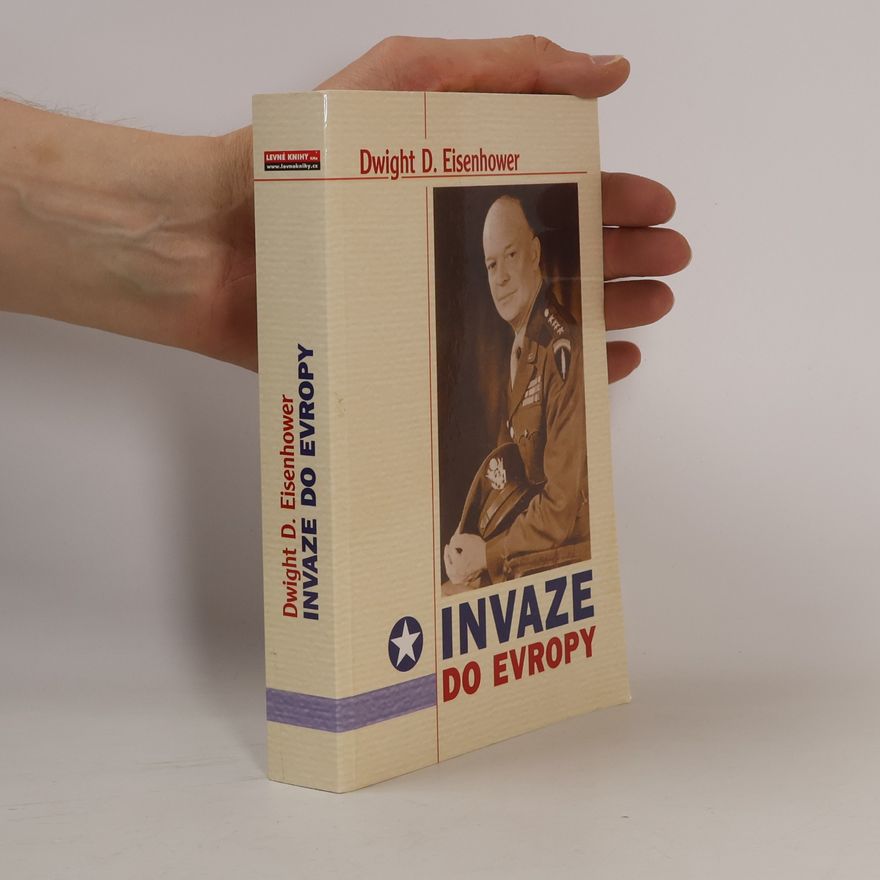 Dwight David Eisenhower Invaze do Evropy