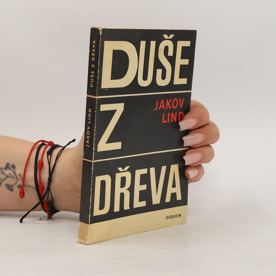 Jakov Lind Duše z dřeva