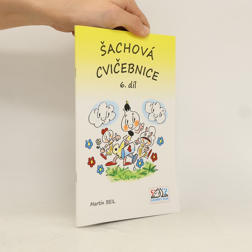 Martin Beil Šachová cvičebnice. 6. díl