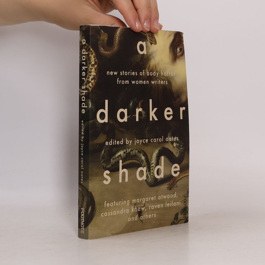 Joyce Carol Darker Shade