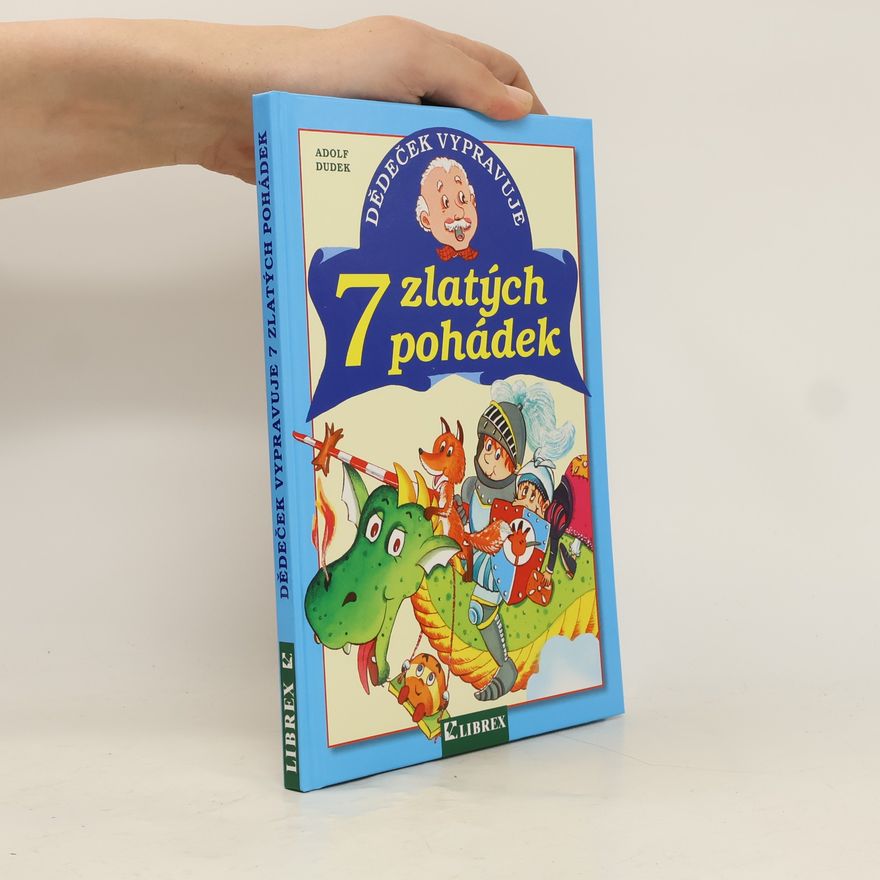 Adolf Dudek 7 zlatých pohádek