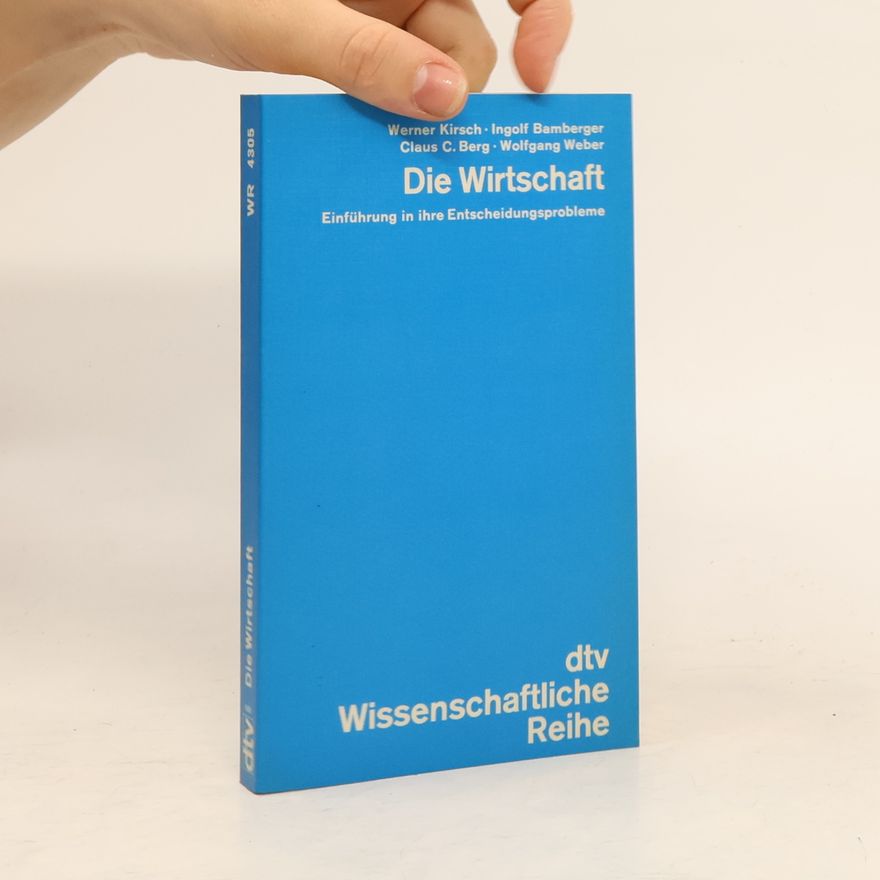 Werner Kirsch Die Wirtschaft