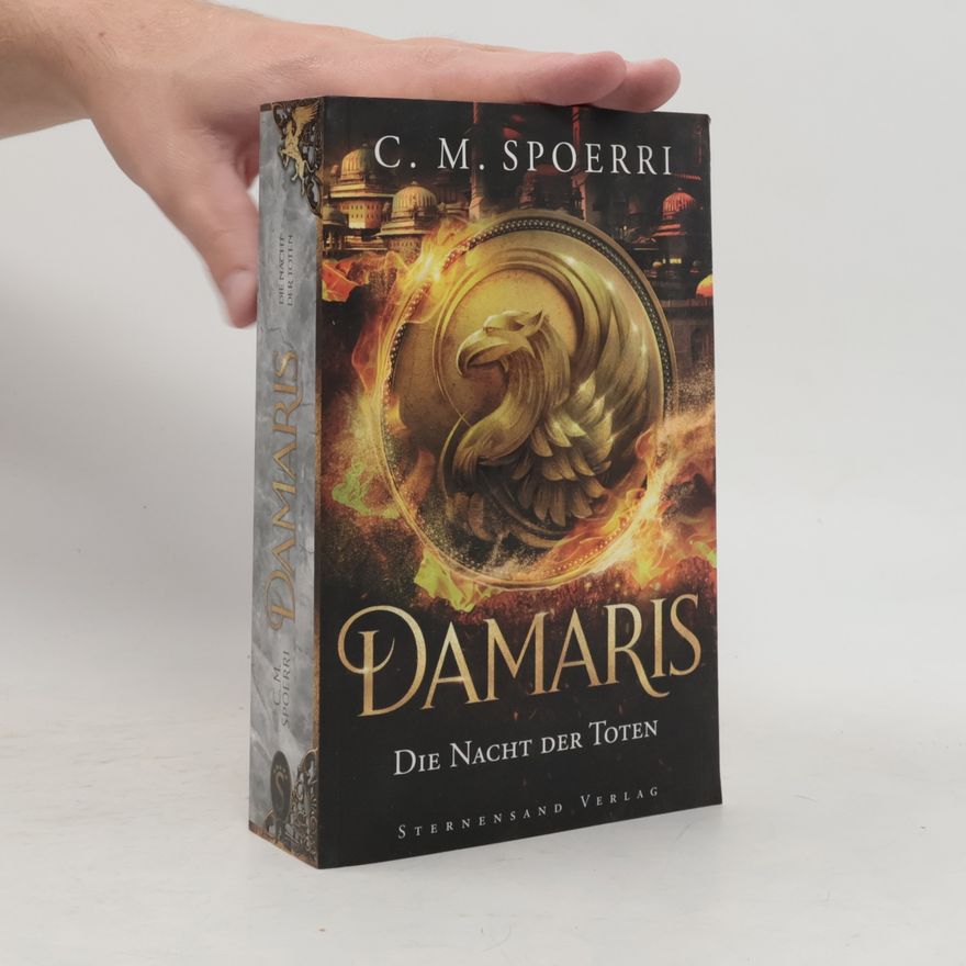 C.M. Spoerri Damaris (Band 4): Die Nacht der Toten