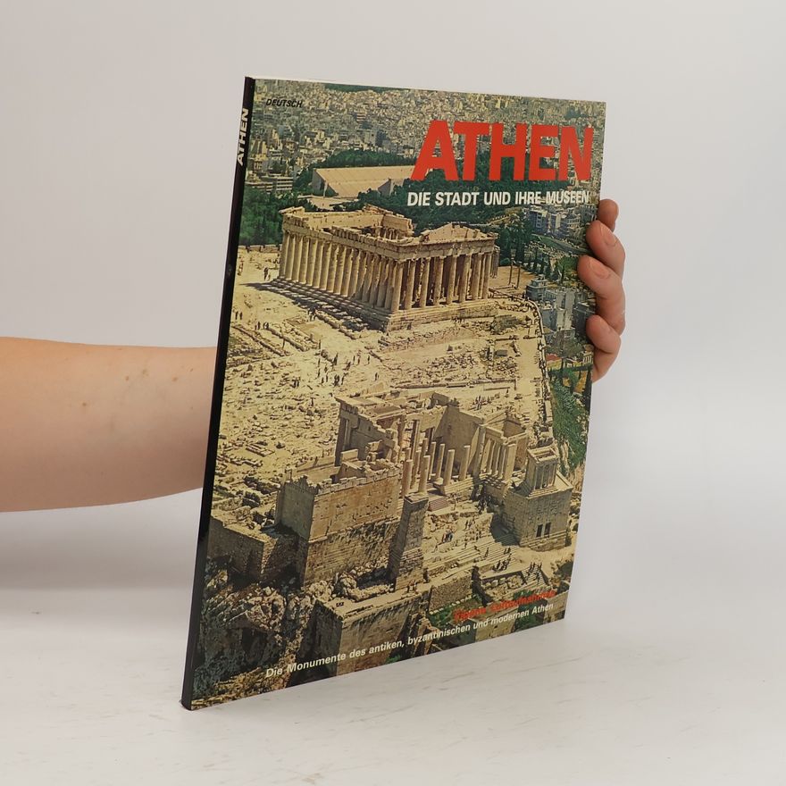 Iris Douskou Athen. Die Stadt und ihre Museen