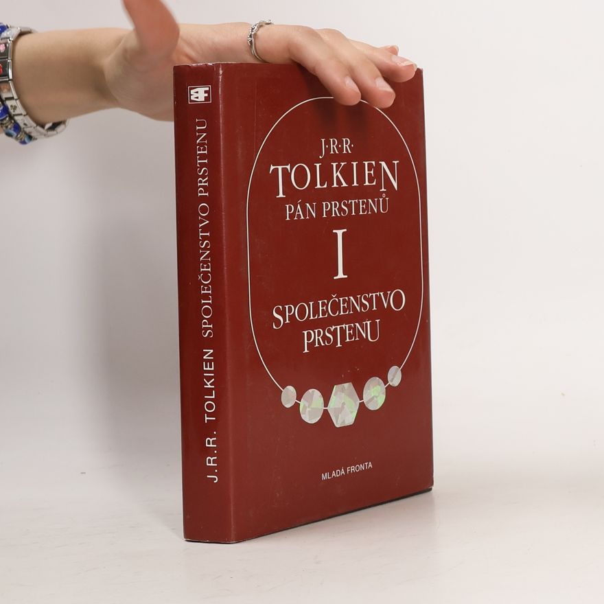 J. R. R. Tolkien Pán prstenů I. Společenstvo prstenu