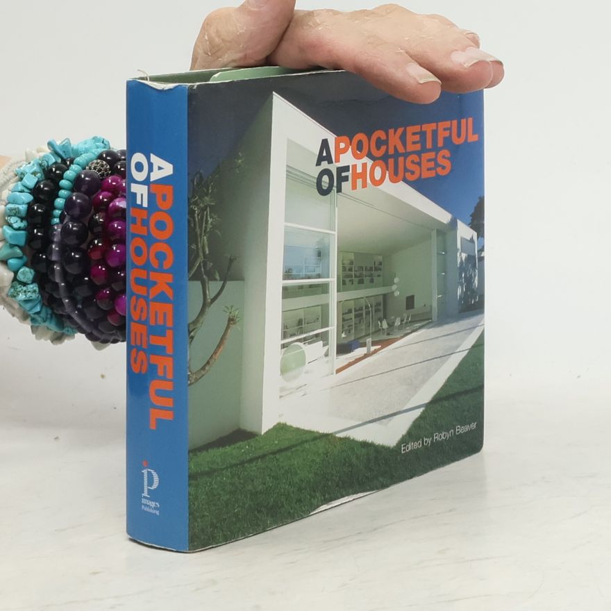 Robyn Beaver A Pocketful of Houses