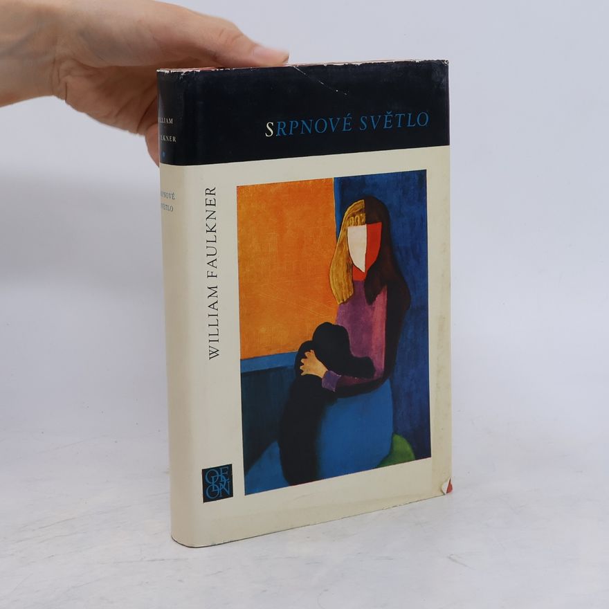 William Faulkner Srpnové světlo