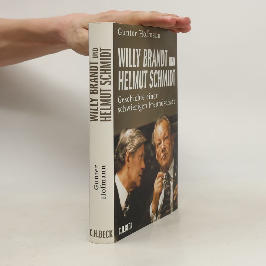 Gunter Hofmann Willy Brandt und Helmut Schmidt