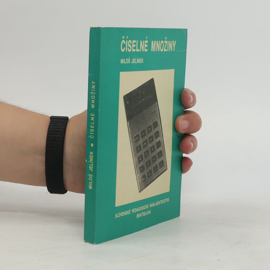 Miloš Jelínek Číselné množiny