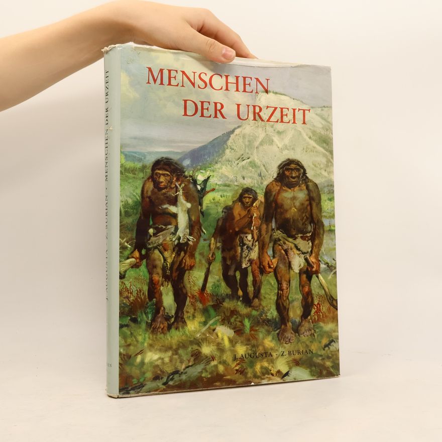 Josef Augusta Menschen der Urzeit