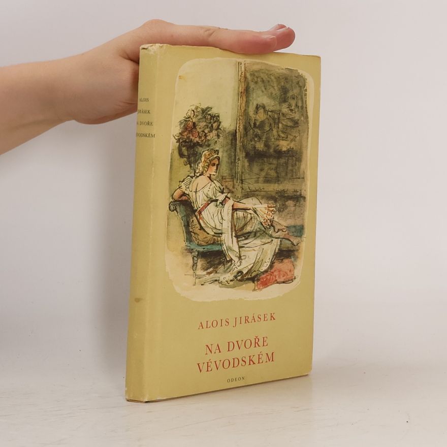 Alois Jirásek Na dvoře vévodském