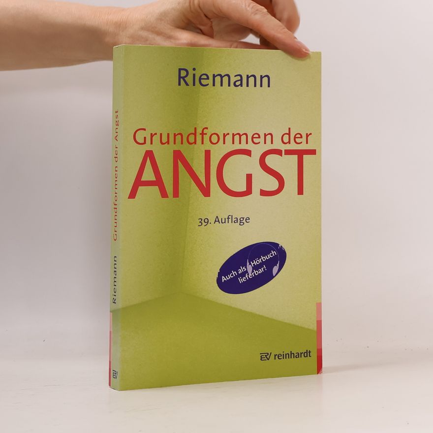 Fritz Riemann Grudformen der Angst