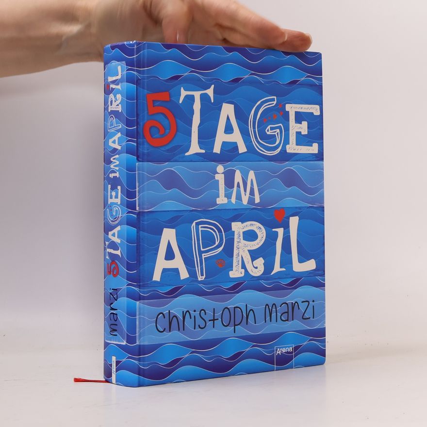 Christoph Marzi 5 Tage im April