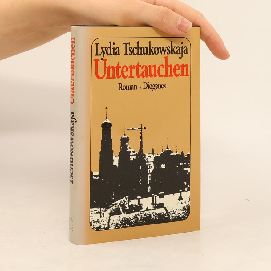 Lidija Čukovskaja Untertauchen