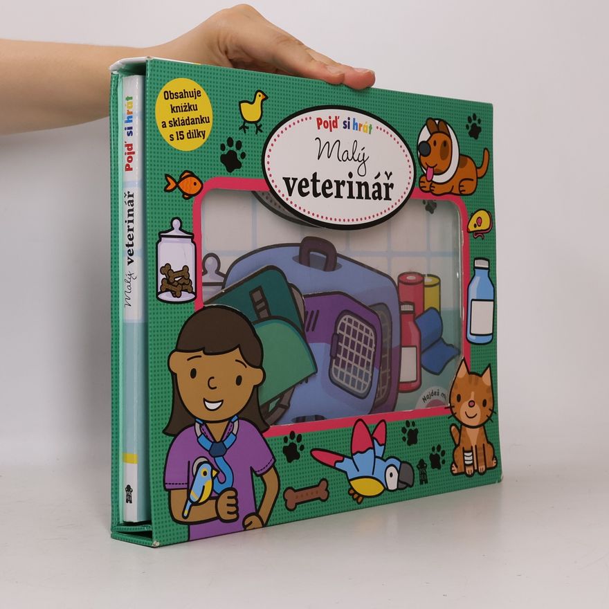 Fiona Byrne Pojď si hrát: Malý veterinář