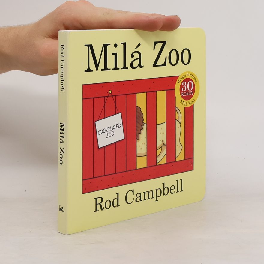 Rod Campbell Milá zoo