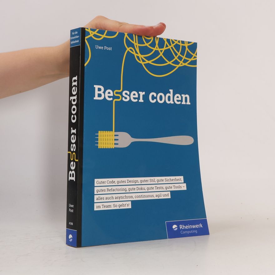 Uwe Post Besser coden