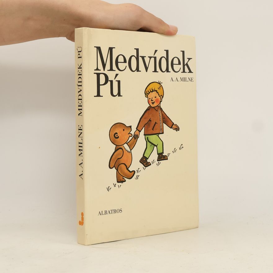 A. A. Milne Medvídek Pú