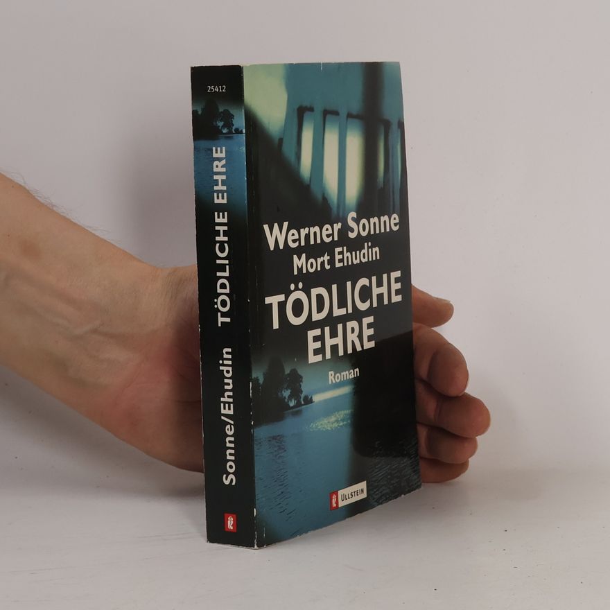 Werner Sonne Tödliche Ehre