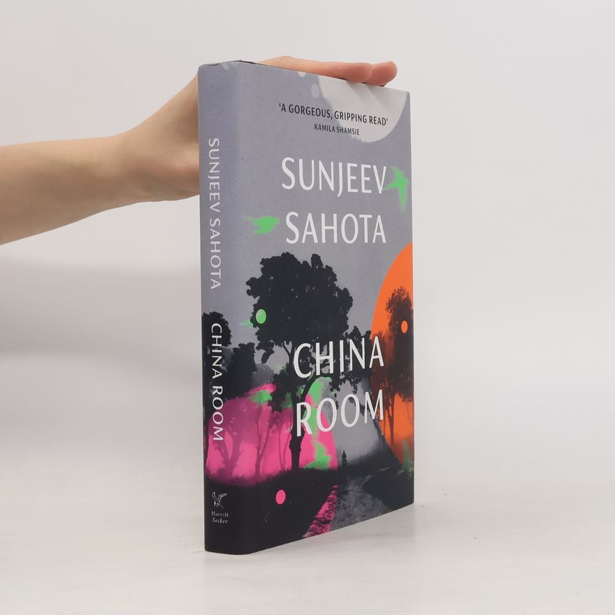Sunjeev Sahota China Room