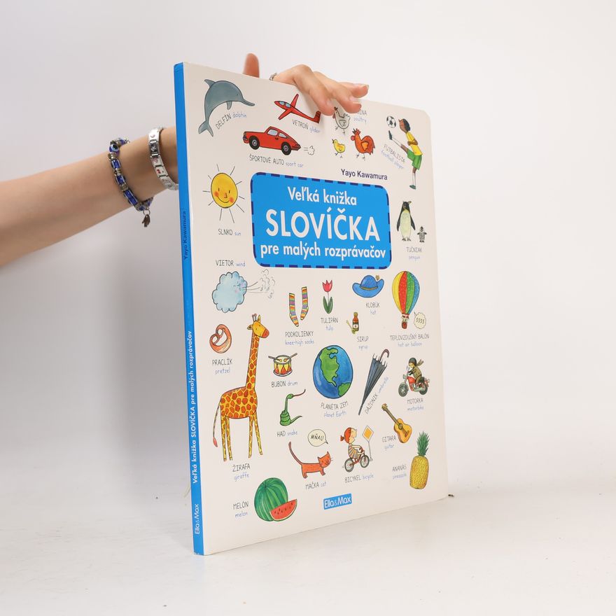 Yayo Kawamura Slovíčka. Vel'ká knižka pre malých rozprávačov