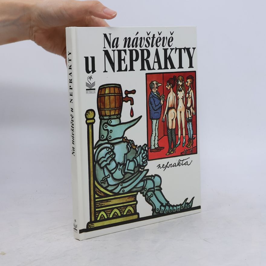 Jiří Winter Neprakta Na návštěvě u Neprakty