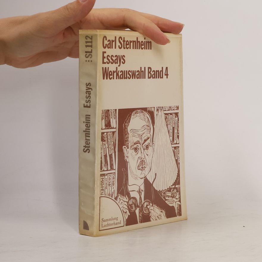 Carl Sternheim Erzählungen. Werkauswahl Band 4