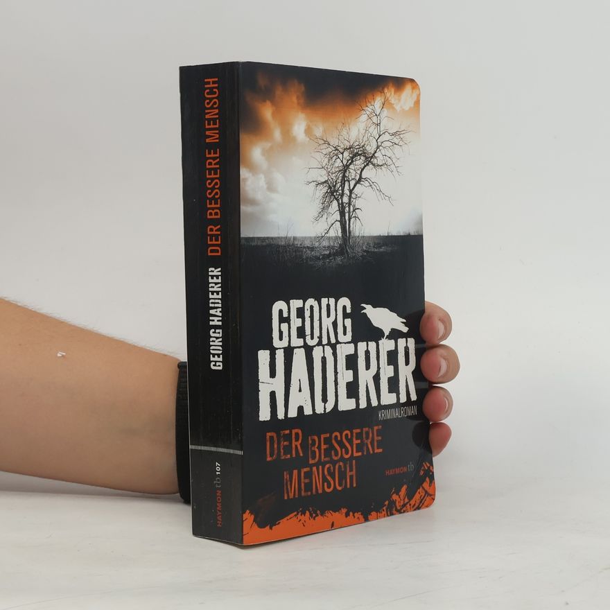 Georg Haderer Der bessere Mensch