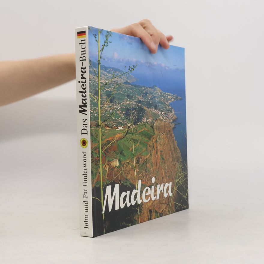 John Underwood Das Madeira-Buch