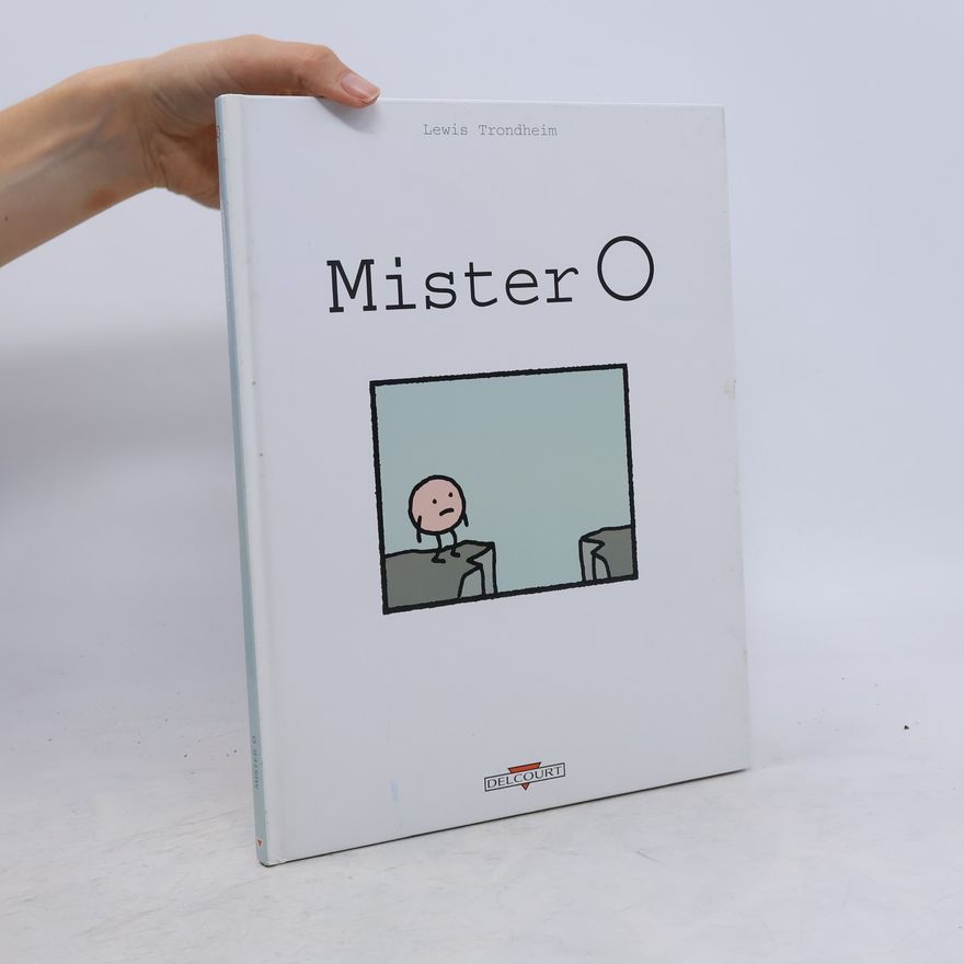 Lewis Trondheim Mister O