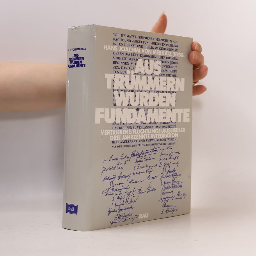 Hans Joachim von Merkatz Aus Trümmern wurden Fundamente