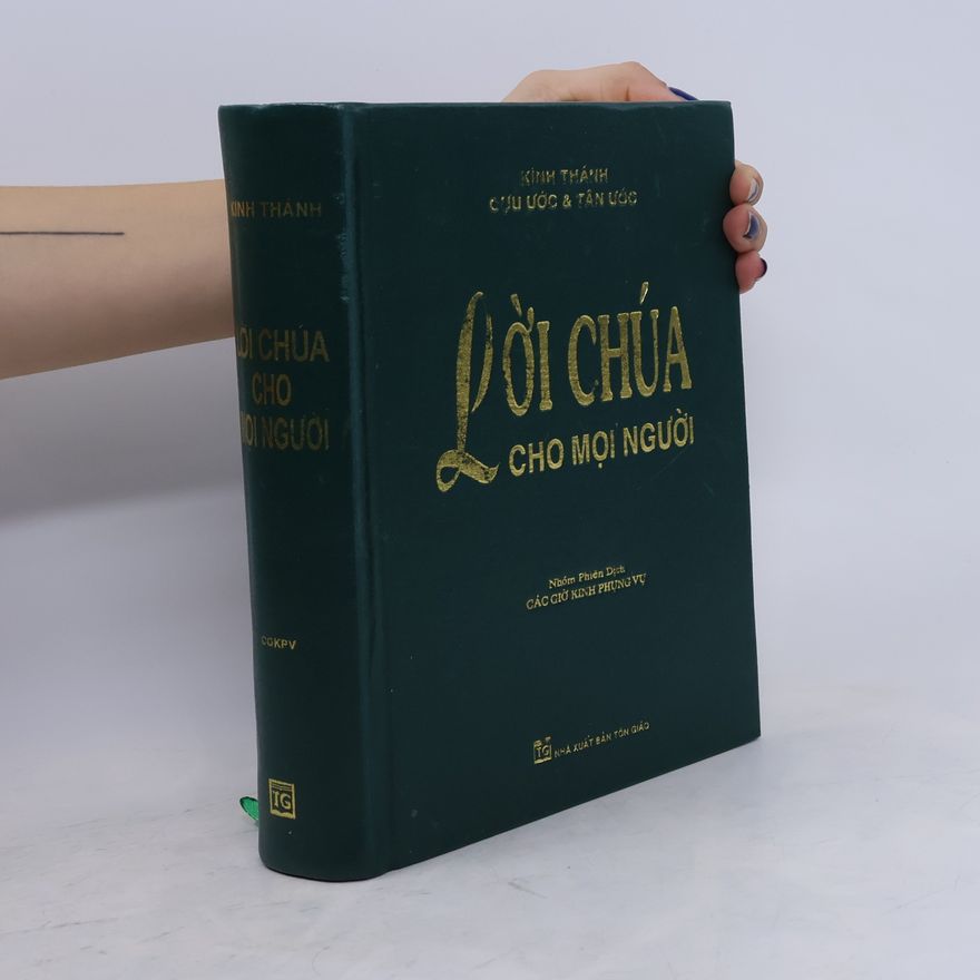 Kolektiv autorů Kinh Thánh – Lời Chúa cho mọi người