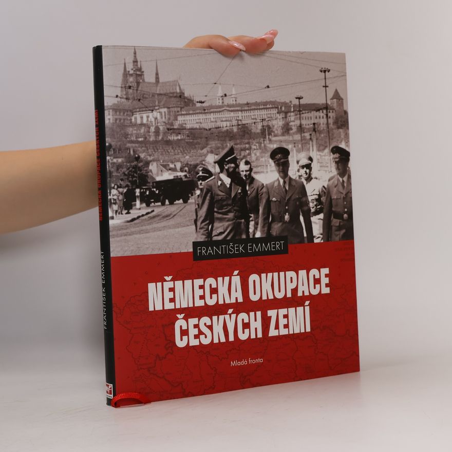 František Emmert Německá okupace českých zemí