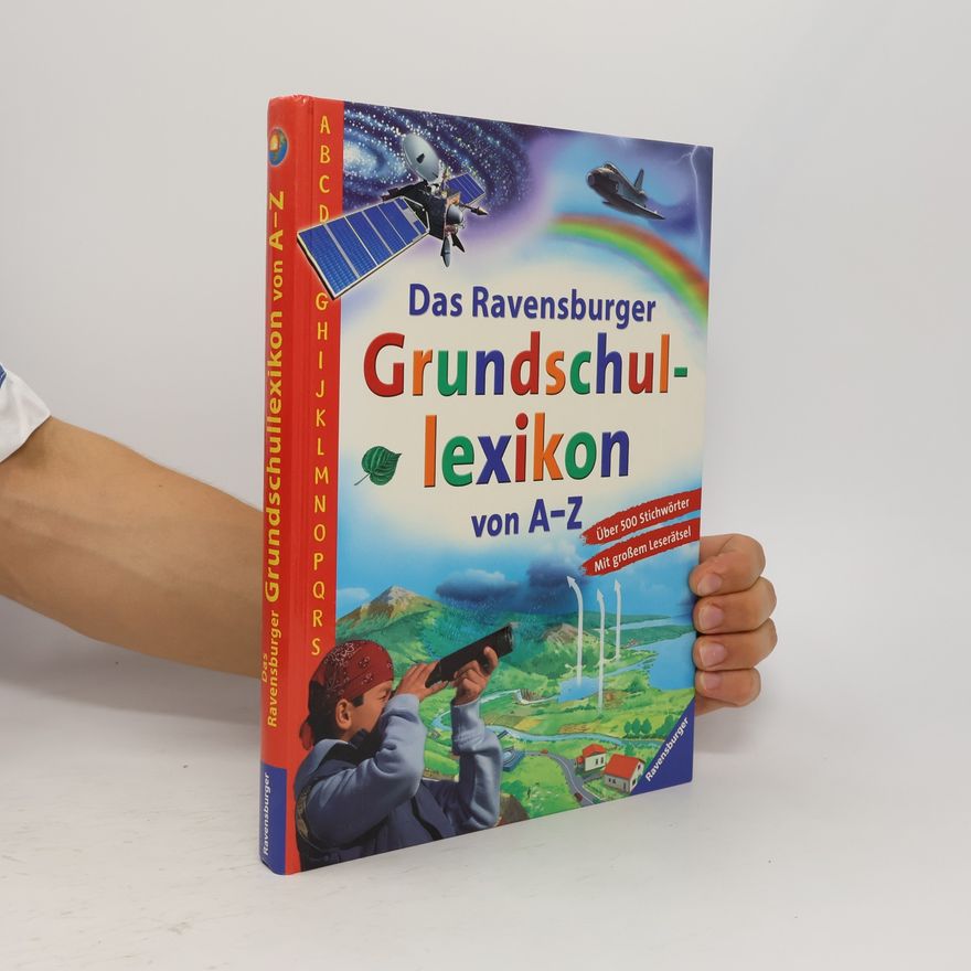 Peggy Gampfer Das Ravensburger Grundschullexikon von A - Z