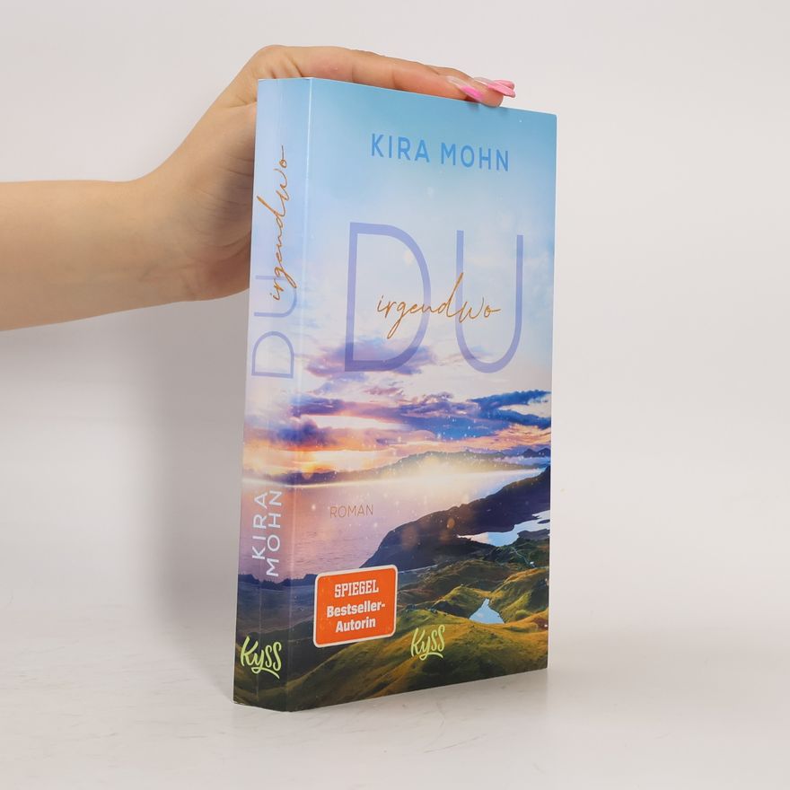 Kira Mohn Du irgendwo