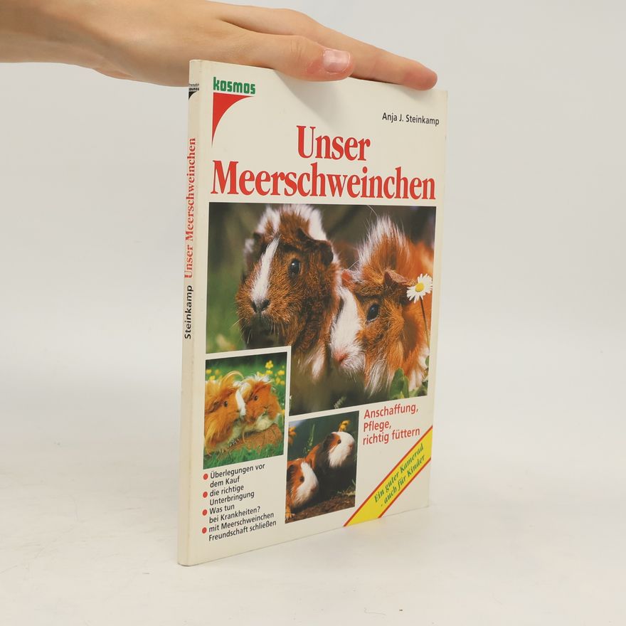 Anja J. Steinkamp Unser Meerschweinchen