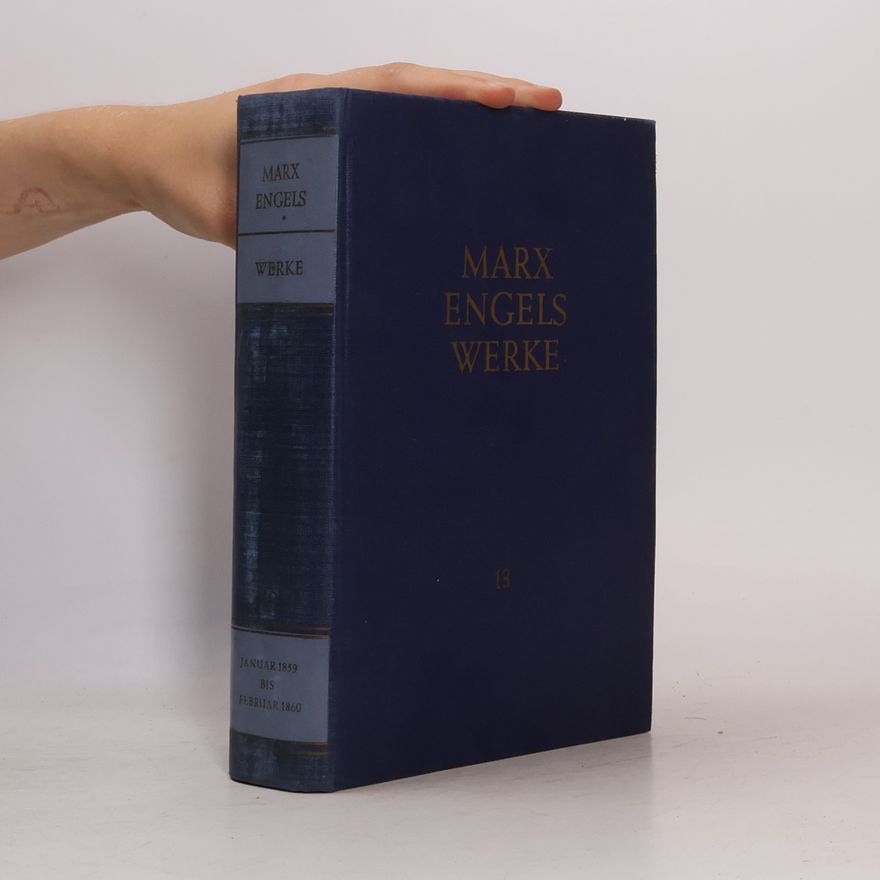 Karl Marx Marx Engels Werke 13